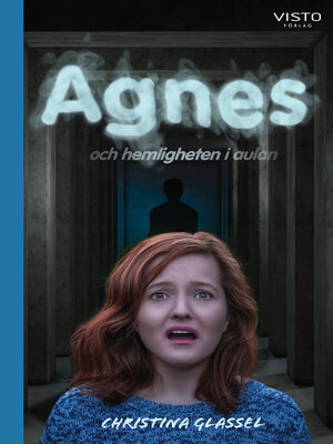cover image of Agnes och hemligheten i aulan